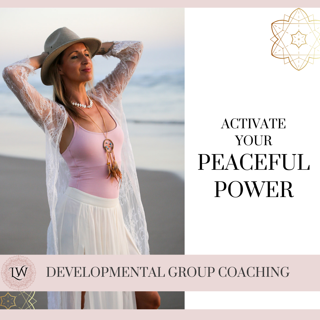 Activate your Peaceful Power: Developmental group coaching: SLIDING SCALE PRICING
