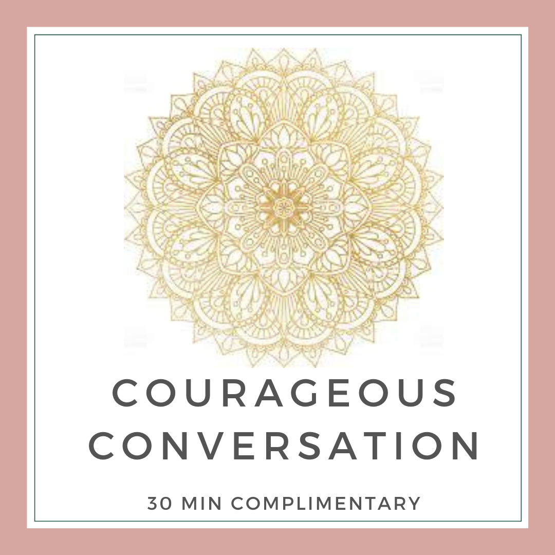 Courageous Conversation - Complimentary 30 min session